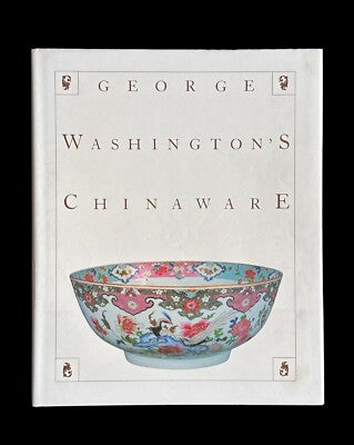George Washington's Chinaware