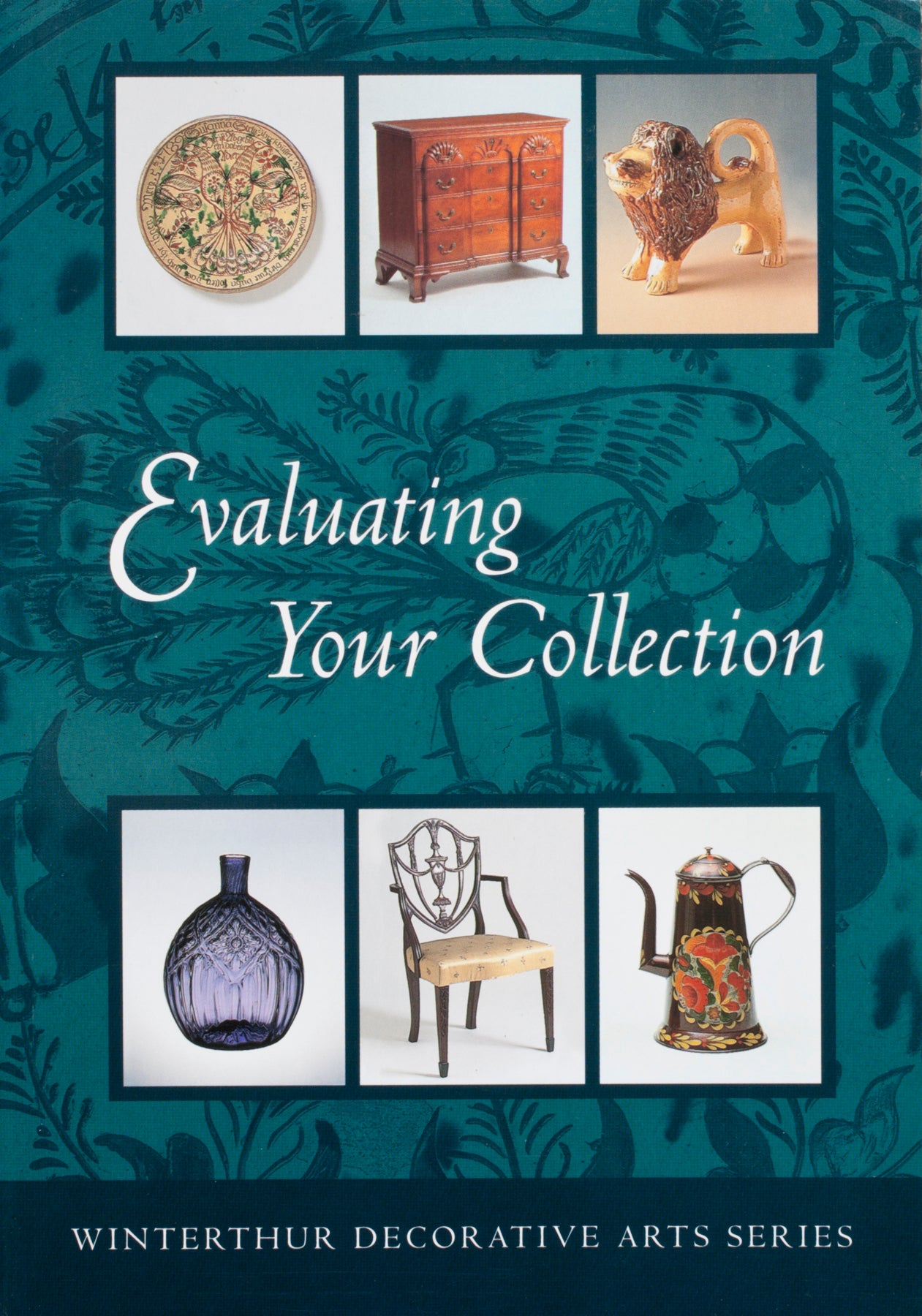 Evaluating Your Collection