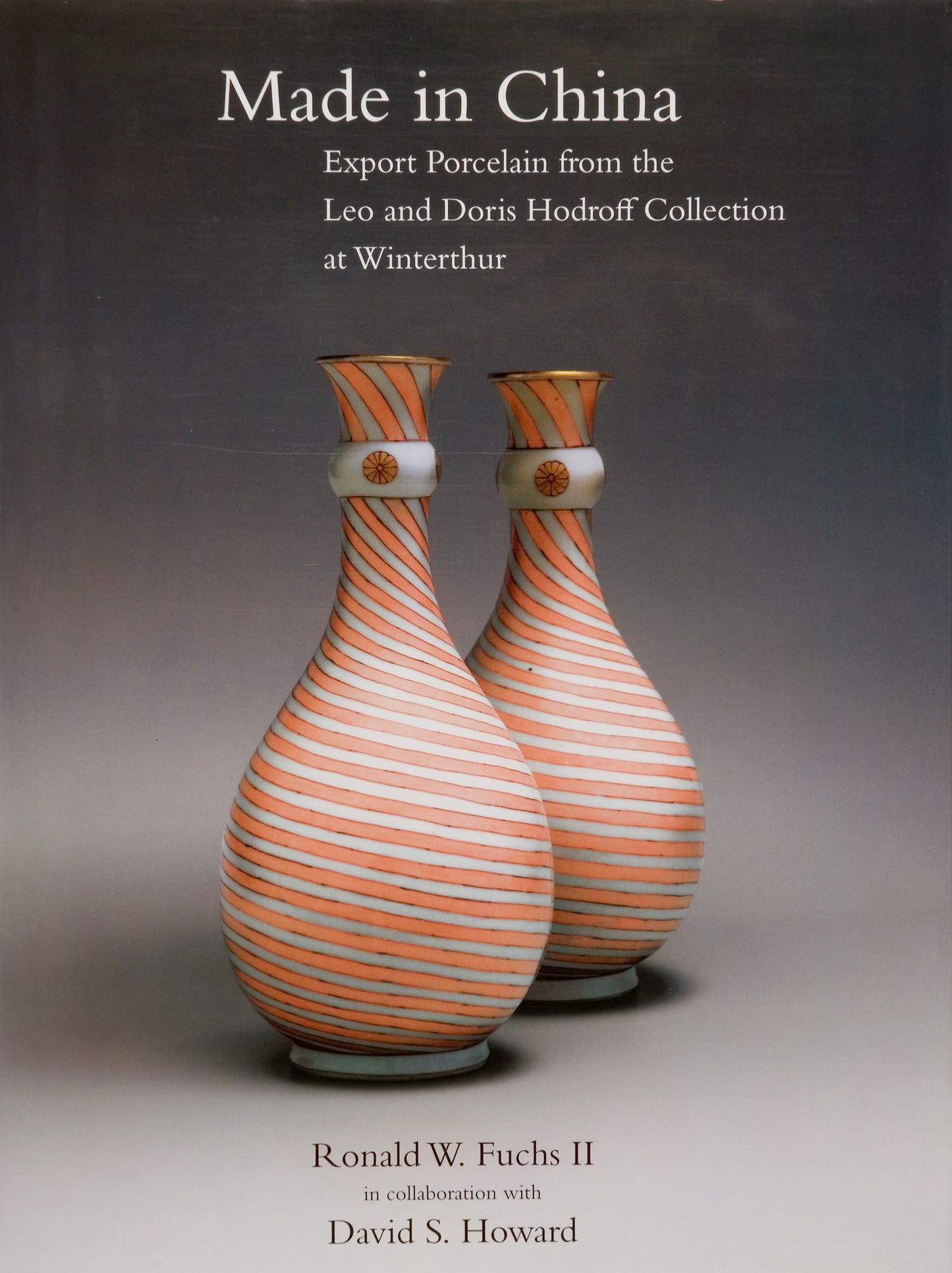 Made in China: Hodroff Collection at Winterthur