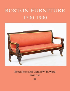 Boston Furniture 1700–1900