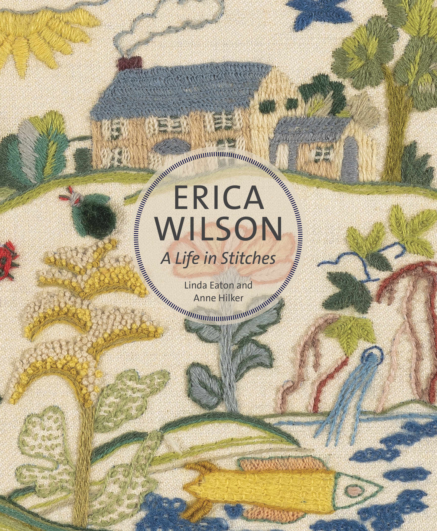 Erica Wilson: Life in Stitches