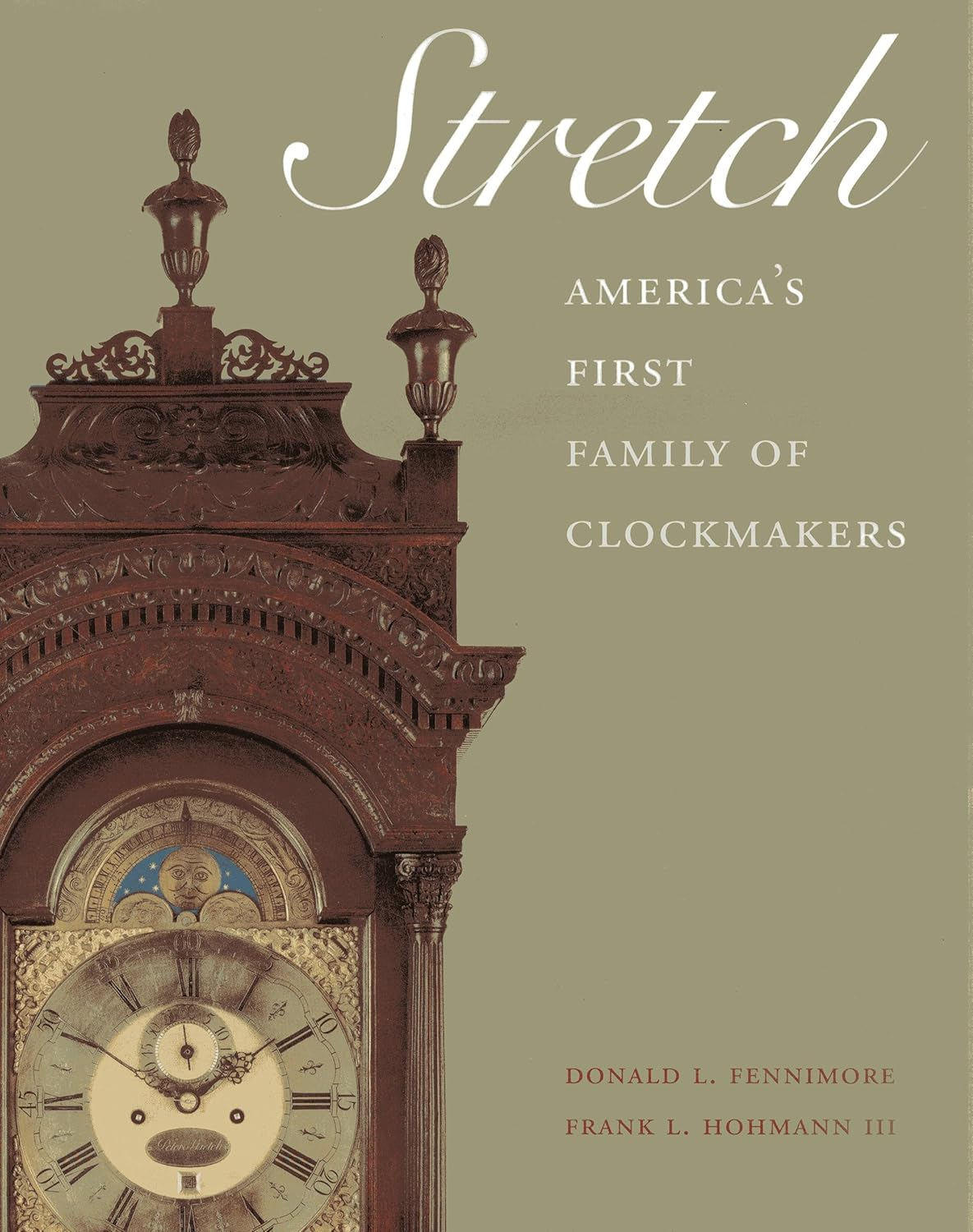 Stretch: America's First Family of Clockmakers