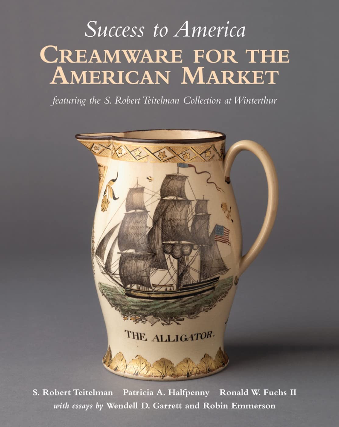 Success to America: Creamware for the American Market
